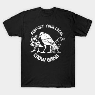 Street Crow gang funny vintage ravens lovers Christmas gift T-Shirt